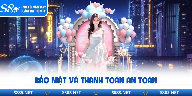 Bảo mật và thanh toán an toàn