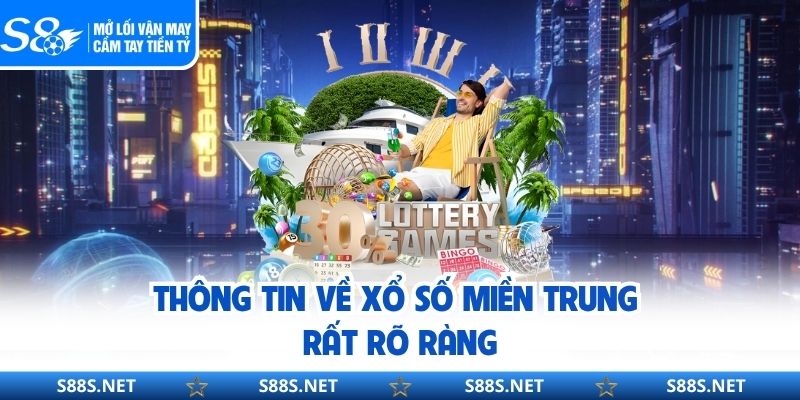 Thông tin về xổ số miền Trung rất rõ ràng